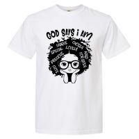 Black Girl Queen God Says I Am Melanin History Month Garment-Dyed Heavyweight T-Shirt