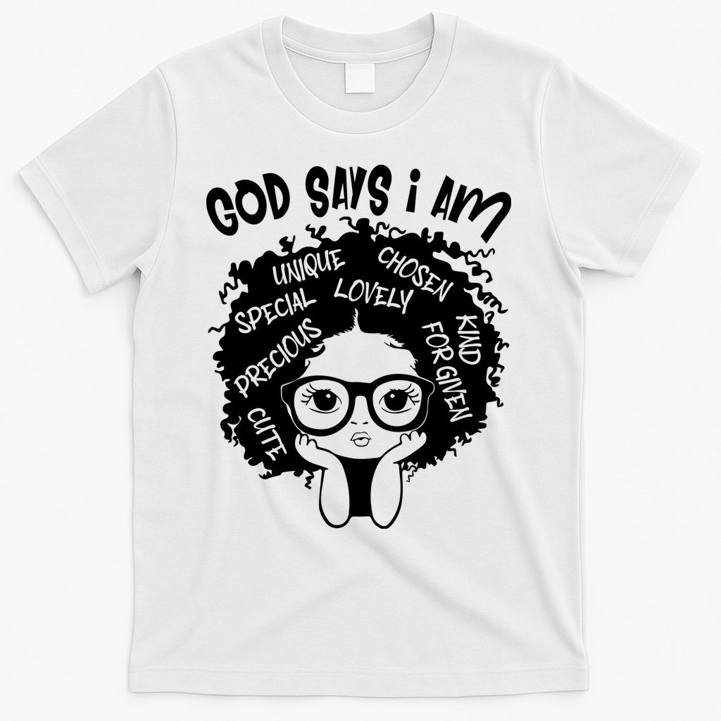 Black Girl Queen God Says I Am Melanin History Month T-Shirt