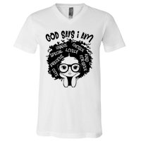 Black Girl Queen God Says I Am Melanin History Month V-Neck T-Shirt