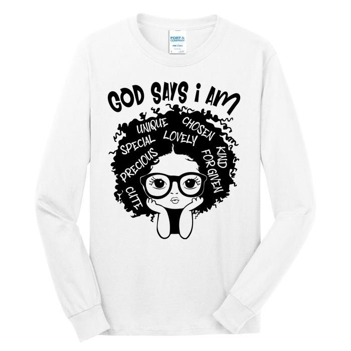 Black Girl Queen God Says I Am Melanin History Month Tall Long Sleeve T-Shirt