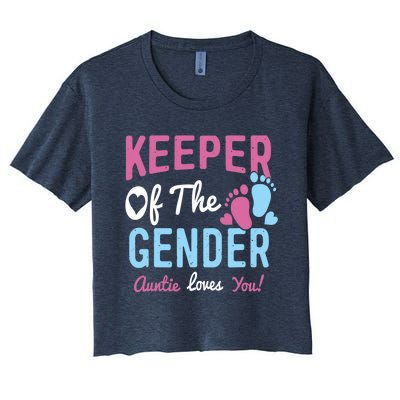 Baby Gender Reveal Keeper Of The Gender Auntie Loves You Women's Crop Top Tee