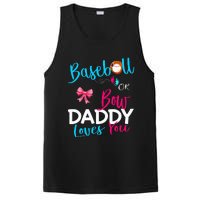 Baseball Gender Reveal Team Baseball Or Bow Daddy Loves You PosiCharge Competitor Tank