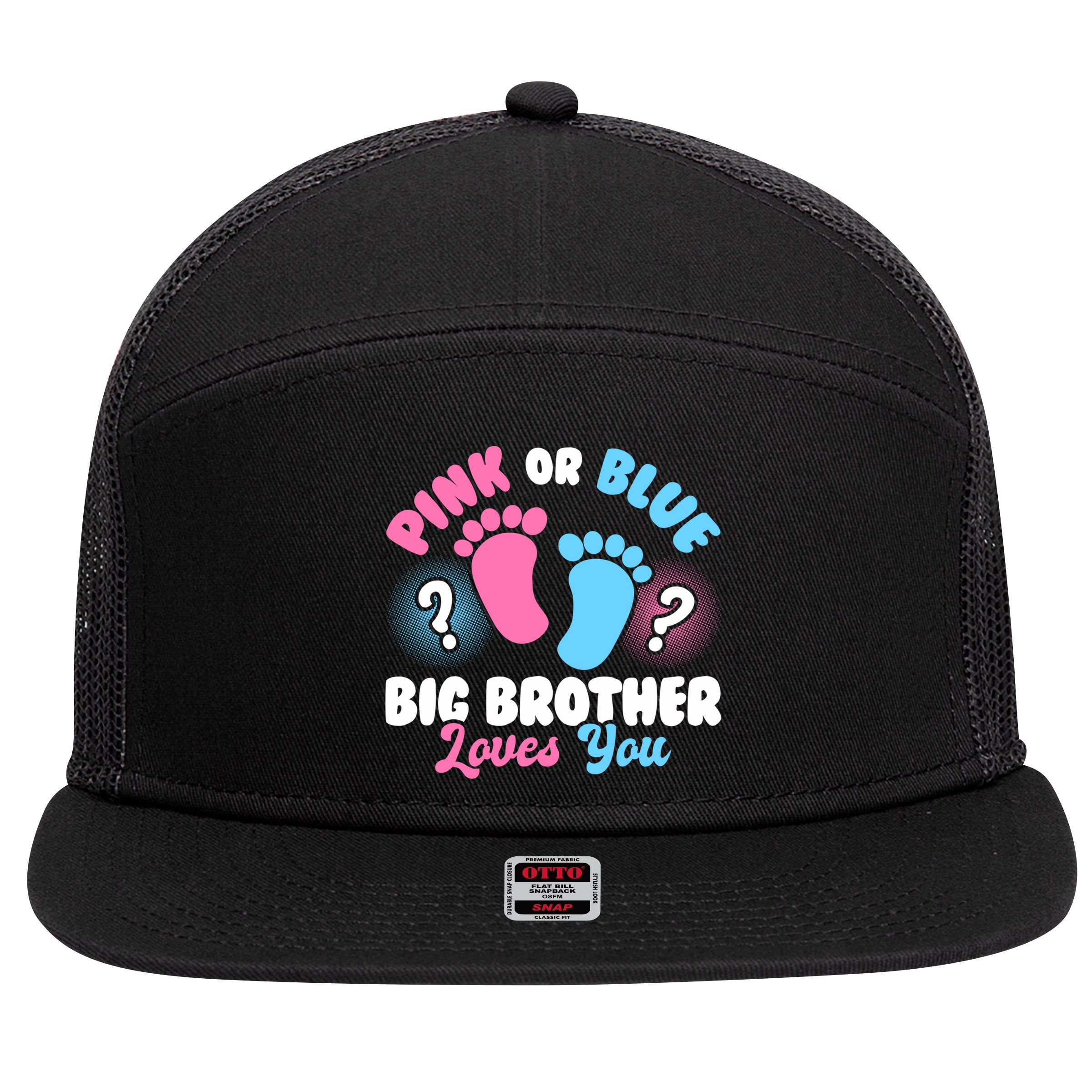 Baby Gender Reveal Party Pink Or Blue Big Brother Loves You Cute Gift 7 Panel Mesh Trucker Snapback Hat