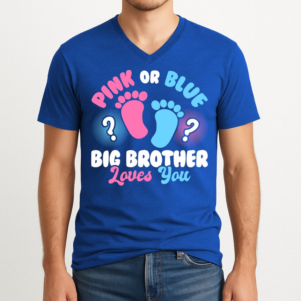 Baby Gender Reveal Party Pink Or Blue Big Brother Loves You Cute Gift V-Neck T-Shirt