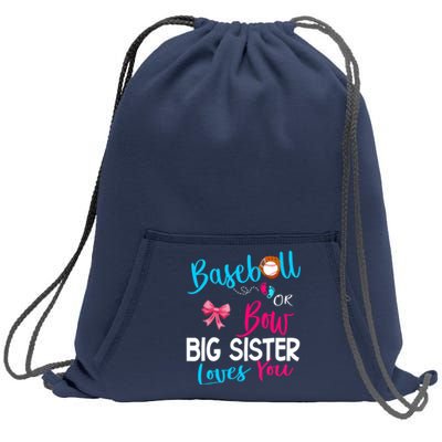 Baseball Gender Reveal-Baseball or Bow Big Sister Loves You Sweatshirt Cinch Pack Bag