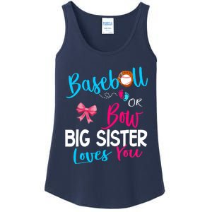 Baseball Gender Reveal-Baseball or Bow Big Sister Loves You Ladies Essential Tank