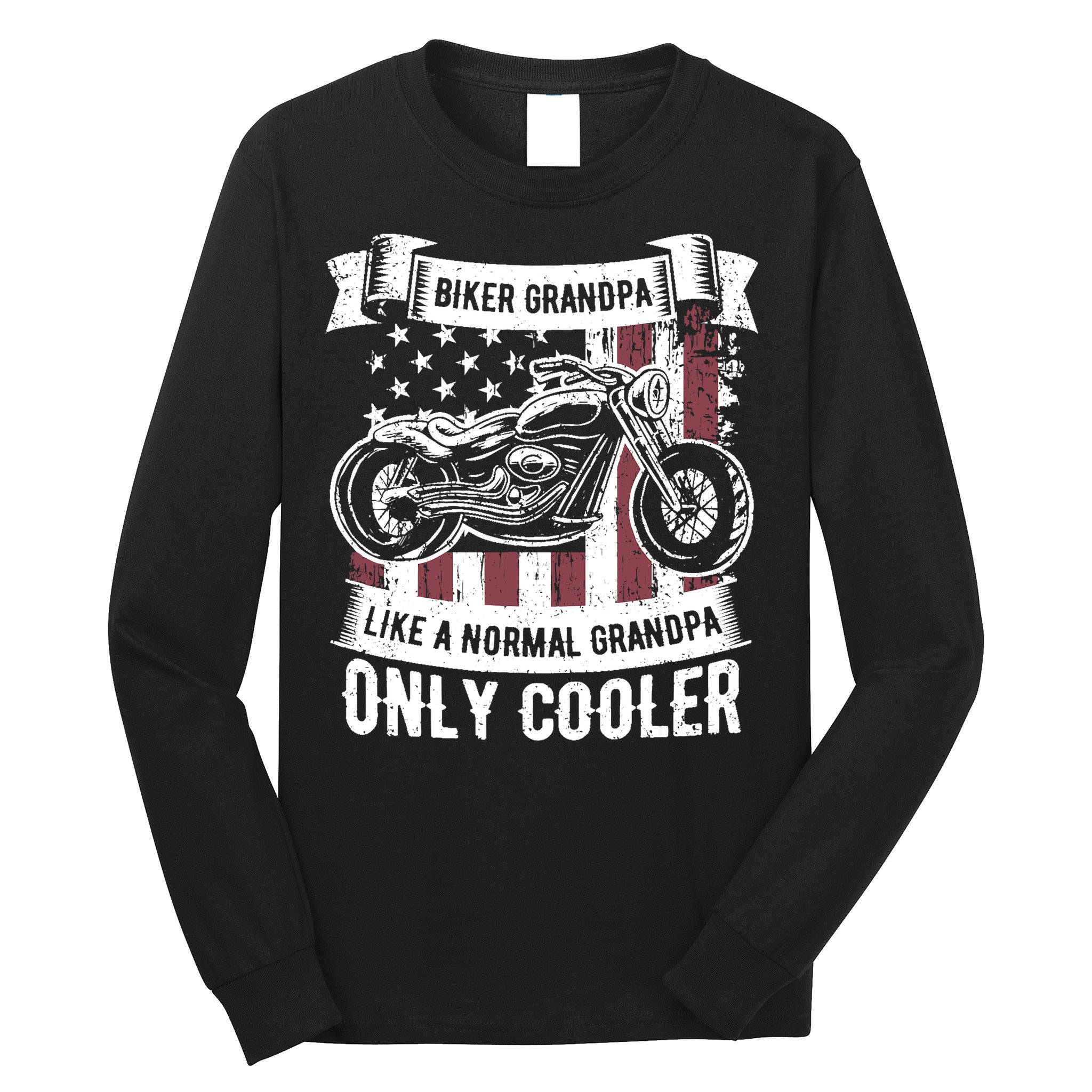 Biker Grandpa Ride Motorcycles Motorcycle Lovers Rider Gift Long Sleeve Shirt
