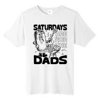 Bbq Grill Saturdays Are For The Dads Tall Fusion ChromaSoft Performance T-Shirt