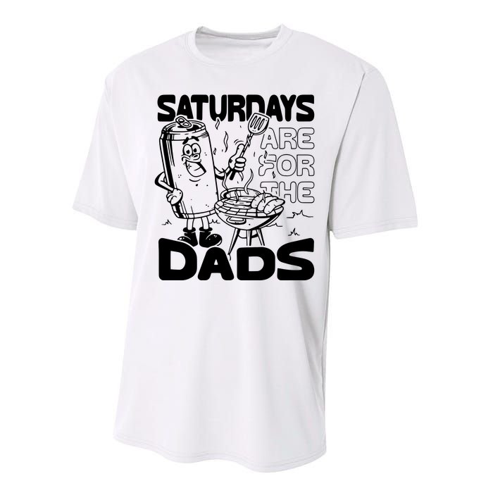 Bbq Grill Saturdays Are For The Dads Performance Sprint T-Shirt