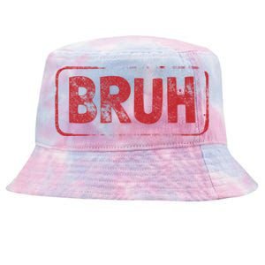 Bruh Gamer Slang Meme Design Gift Tie-Dyed Bucket Hat