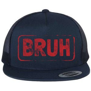 Bruh Gamer Slang Meme Design Gift Flat Bill Trucker Hat