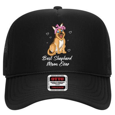 Best German Shepherd Mom Ever High Crown Mesh Back Trucker Hat