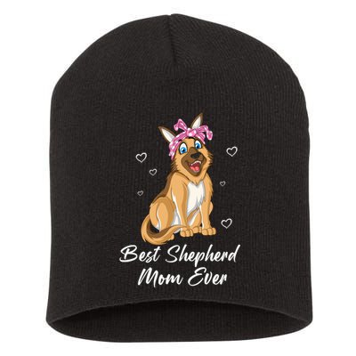 Best German Shepherd Mom Ever Short Acrylic Beanie