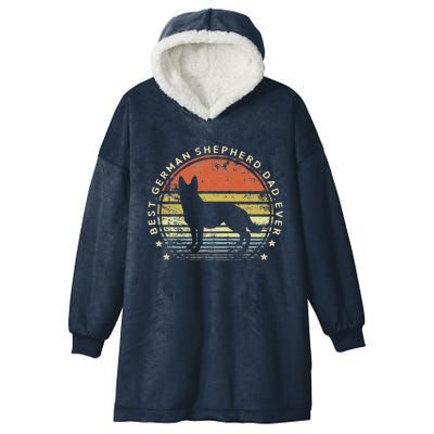 Best German Shepherd Dad Ever Daddy Gifts Dog Lover Owner Hooded Wearable Blanket