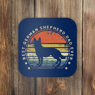 Best German Shepherd Dad Ever Daddy Gifts Dog Lover Owner Coaster