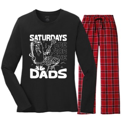 Bbq Grill Saturdays Are For The Dads Women's Long Sleeve Flannel Pajama Set 