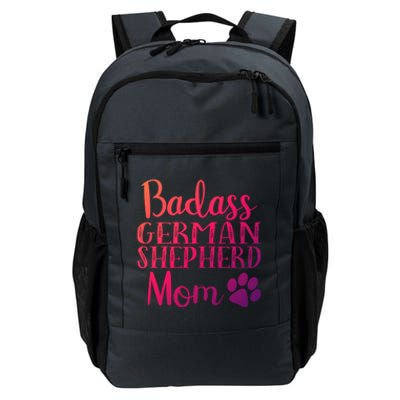 Badass Ger Shepherd Mom Funny Dog Cute Owners Gift Daily Commute Backpack