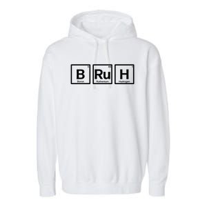 Bruh Gamer Slang Meme Design Gift Garment-Dyed Fleece Hoodie