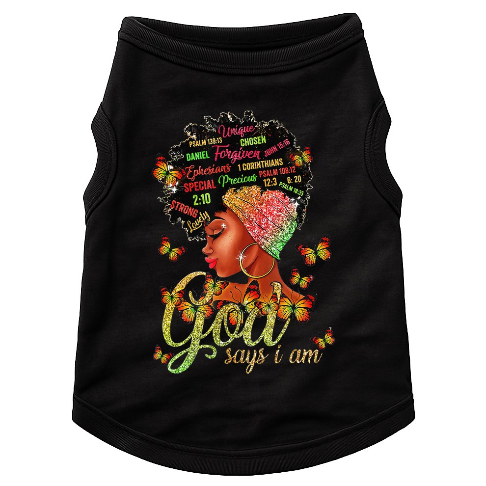 Black  God Says I Am Black Melanin History Month Pride Doggie Tank