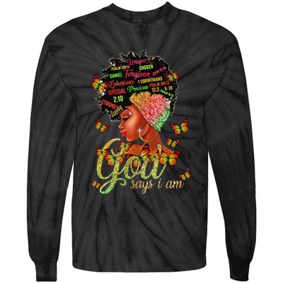 Black  God Says I Am Black Melanin History Month Pride Tie-Dye Long Sleeve Shirt
