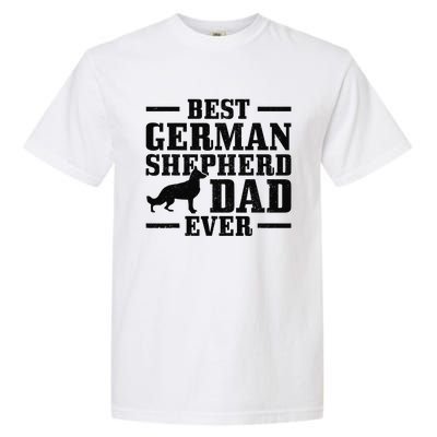 Best German Shepherd Dad Ever Funny Dog Owner Vintage Garment-Dyed Heavyweight T-Shirt