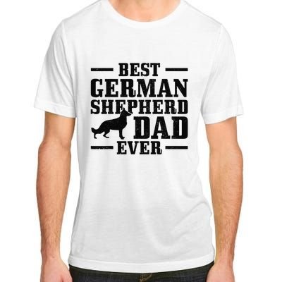 Best German Shepherd Dad Ever Funny Dog Owner Vintage Adult ChromaSoft Performance T-Shirt