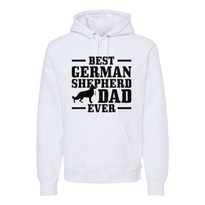 Best German Shepherd Dad Ever Funny Dog Owner Vintage Premium Hoodie