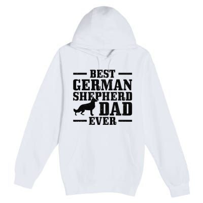 Best German Shepherd Dad Ever Funny Dog Owner Vintage Premium Pullover Hoodie