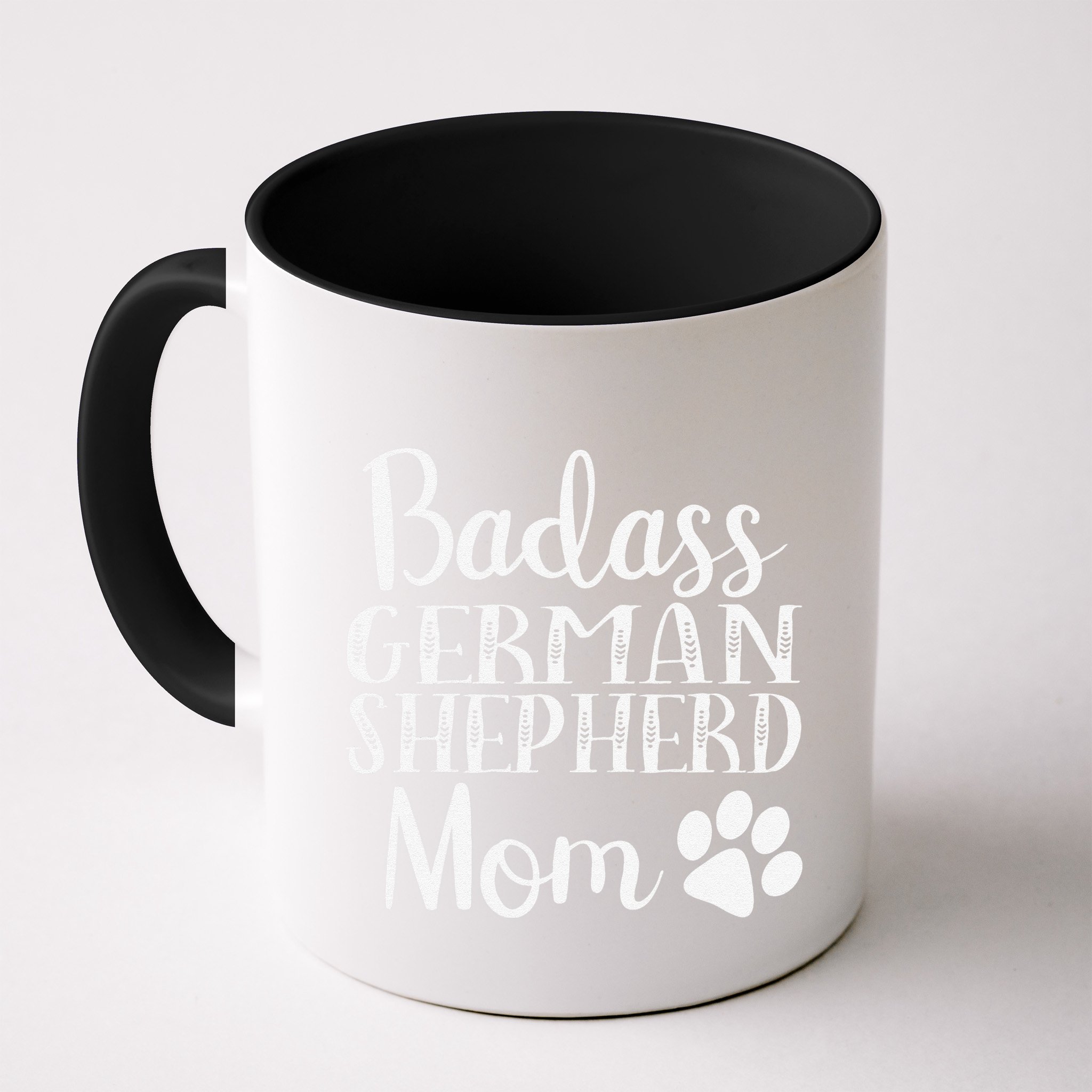 BadAss German Shepherd Mom Funny Cute Dog Owners Gift Women Mug