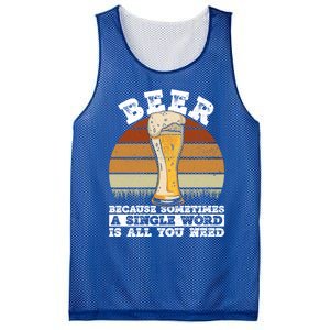 Beer Gift Sometimes A Single Word Is All You Need Gift Beer Lover Gift Mesh Reversible Basketball Jersey Tank