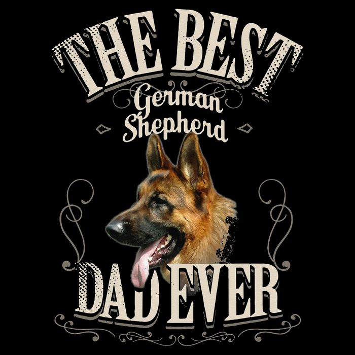 Best German Shepherd Dad Ever Funny Dog Lover Gifts T-Shirt