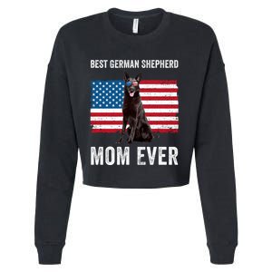 Best German Shepherd Mom Ever 4th Of July Gsd Mom Cropped Pullover Crew