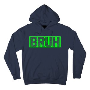 Bruh Gamer Slang Meme Design Funny Saying Bruh Gamers Hoodie