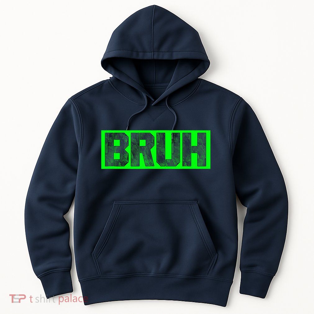 Bruh Gamer Slang Meme Design Funny Saying Bruh Gamers Hoodie