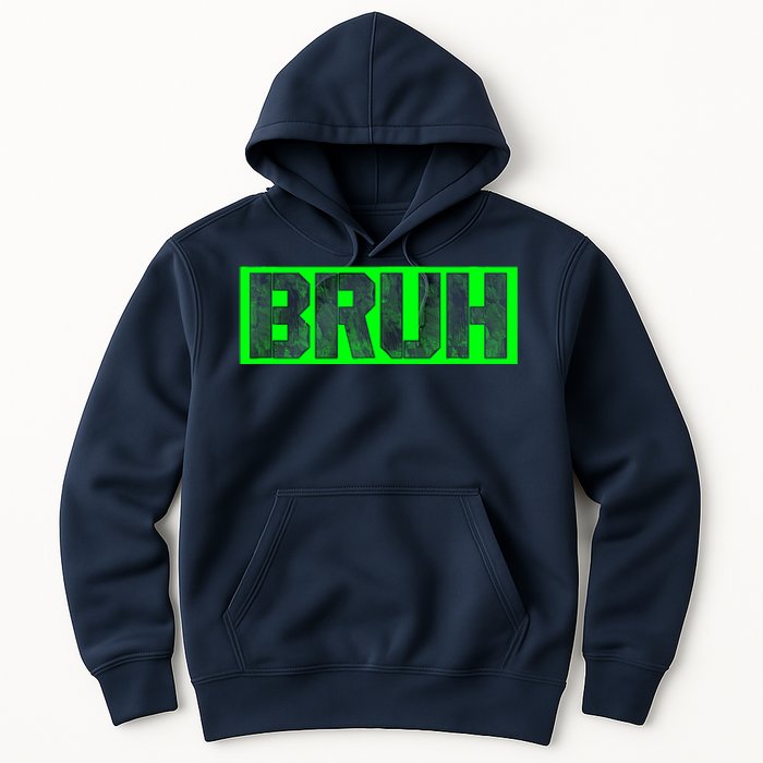 Bruh Gamer Slang Meme Design Funny Saying Bruh Gamers Hoodie