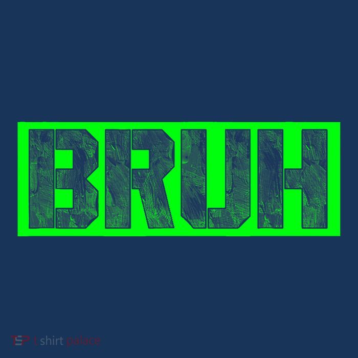 Bruh Gamer Slang Meme Design Funny Saying Bruh Gamers T-Shirt