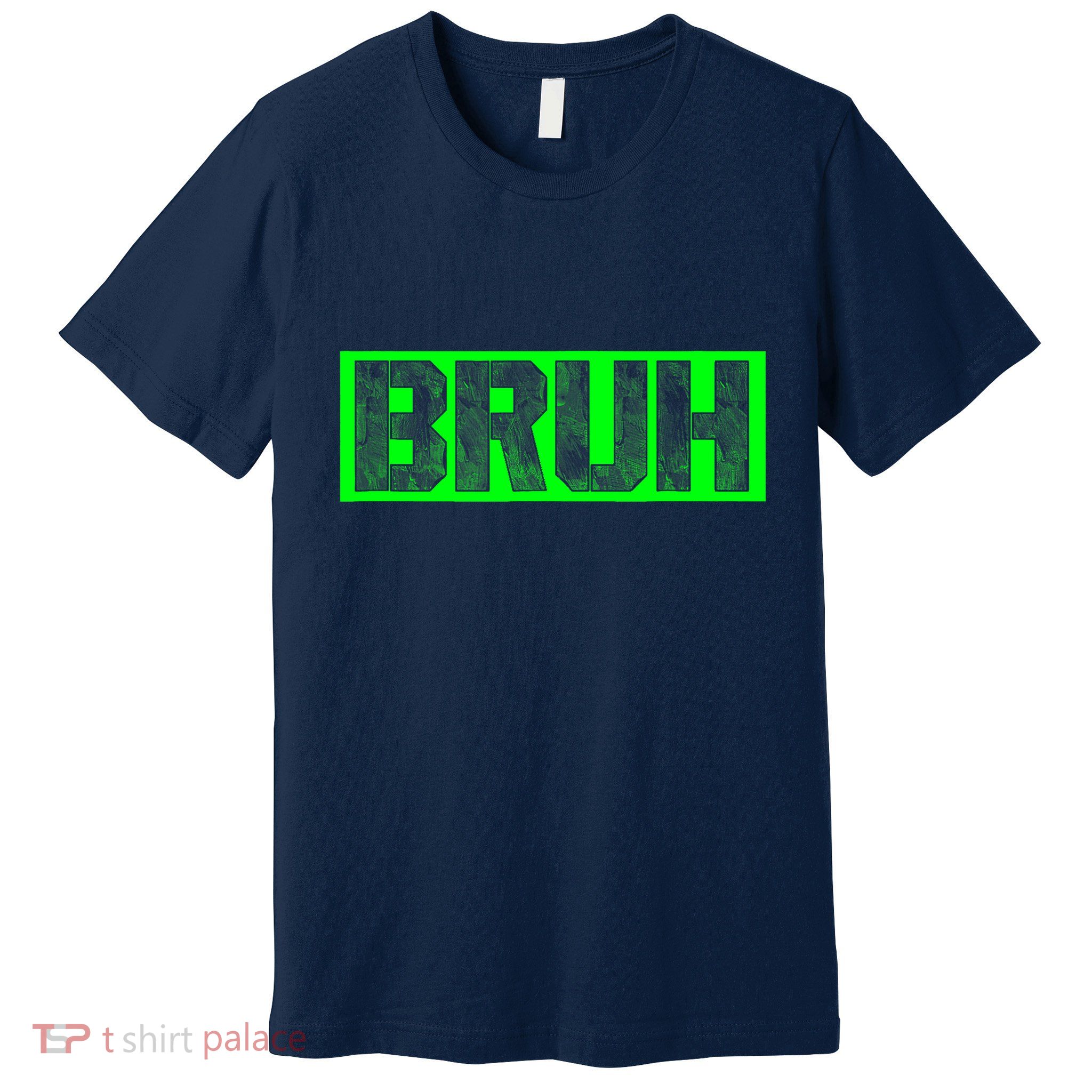 Bruh Gamer Slang Meme Design Funny Saying Bruh Gamers Premium T-Shirt