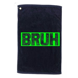 Bruh Gamer Slang Meme Design Funny Saying Bruh Gamers Platinum Collection Golf Towel