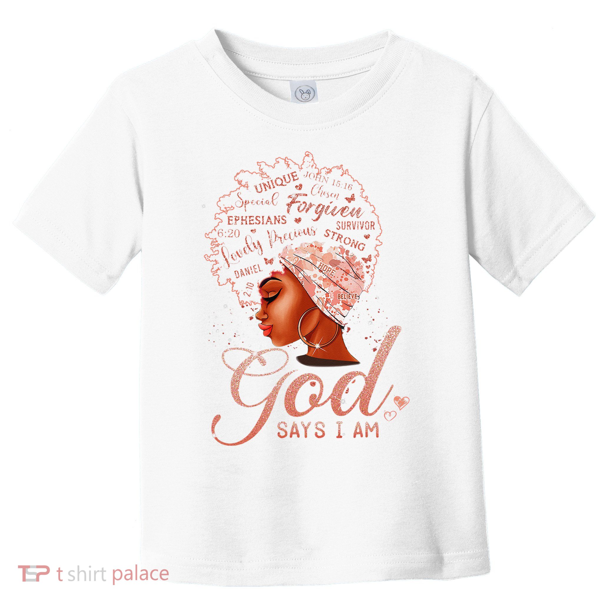 Black God Says I Am Black Melanin History Month Pride Toddler T-Shirt