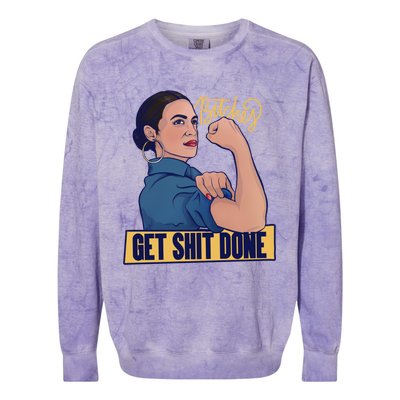 Bitches Get Shit Done Aoc Alexandria Ocasio Cortez Gift Colorblast Crewneck Sweatshirt