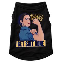Bitches Get Shit Done Aoc Alexandria Ocasio Cortez Gift Doggie Tank