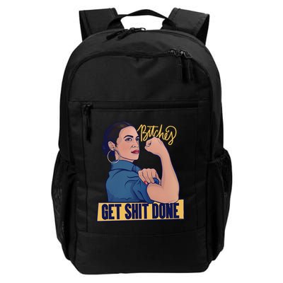 Bitches Get Shit Done Aoc Alexandria Ocasio Cortez Gift Backpack