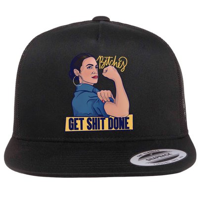 Bitches Get Shit Done Aoc Alexandria Ocasio Cortez Gift Flatbill Hat