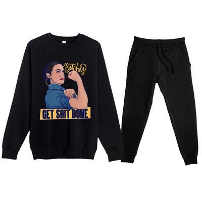 Bitches Get Shit Done Aoc Alexandria Ocasio Cortez Gift Premium Crewneck Sweatsuit Set