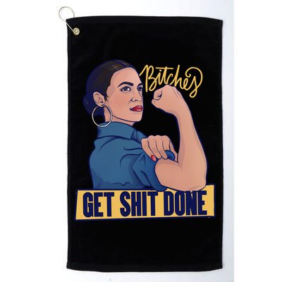 Bitches Get Shit Done Aoc Alexandria Ocasio Cortez Gift Golf Towel
