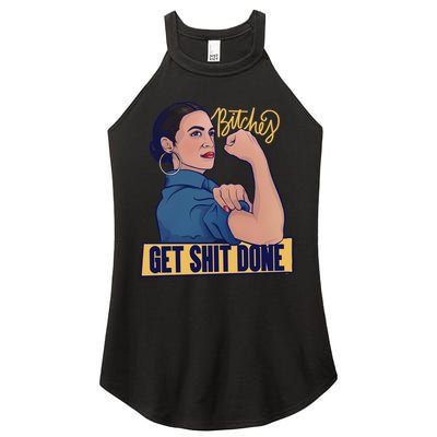 Bitches Get Shit Done Aoc Alexandria Ocasio Cortez Gift Women's Perfect Tri Rocker Tank