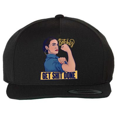 Bitches Get Shit Done Aoc Alexandria Ocasio Cortez Gift Wool Snapback Cap