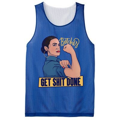 Bitches Get Shit Done Aoc Alexandria Ocasio Cortez Gift Mesh Reversible Basketball Jersey Tank