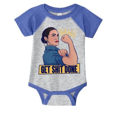 Bitches Get Shit Done Aoc Alexandria Ocasio Cortez Gift Infant Baby Jersey Bodysuit