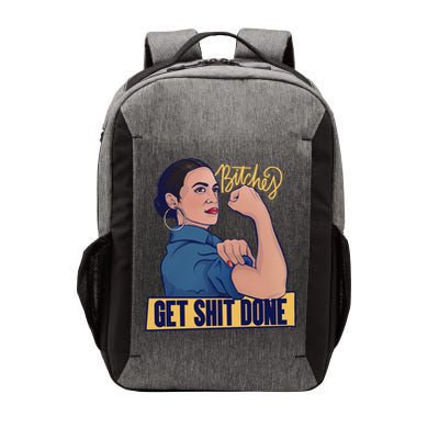 Bitches Get Shit Done Aoc Alexandria Ocasio Cortez Gift Vector Backpack
